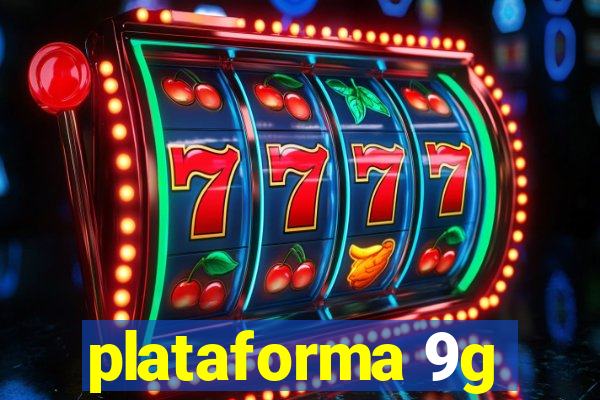 plataforma 9g
